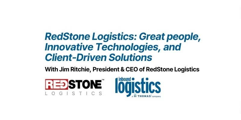 RedStone Logistics: Great People, Innovative Technologies, and Client-Driven Solutions